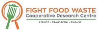 Fight Food Waste | Cooperative Research Centre | Reduce - Transform - Engage